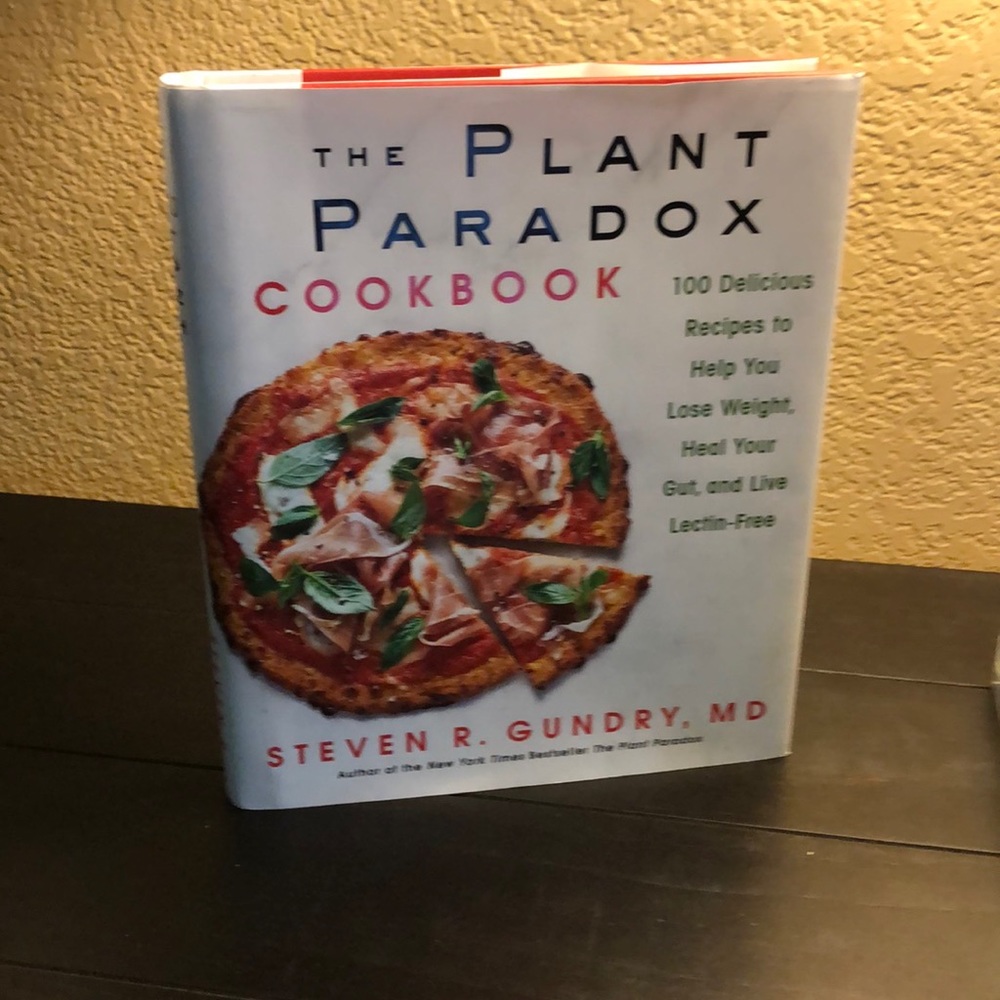 The Plant Paradox Cookbook
